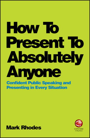 Cover art for How To Present To Absolutely Anyone