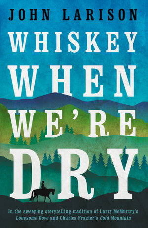 Cover art for Whiskey When We're Dry