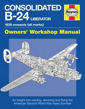 Cover art for Consolidated B-24 Liberator Manual