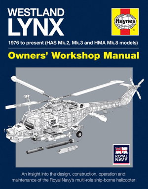 Cover art for Westland Lynx Manual 1976 Onwards (HAS Mk 2, Mk 3 and HMA Mk 8 Models)