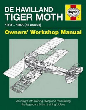 Cover art for De Havilland Tiger Moth Haynes Manual