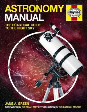 Cover art for Astronomy Manual The Practical Guide to the Night Sky