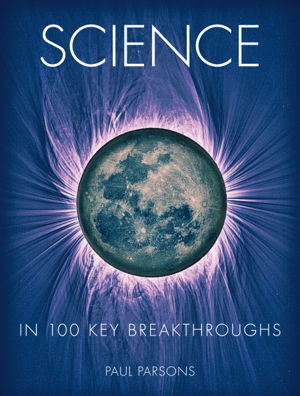 Cover art for Science in 100 Key Breakthroughs