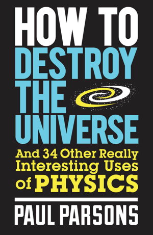 Cover art for How to Destroy the Universe