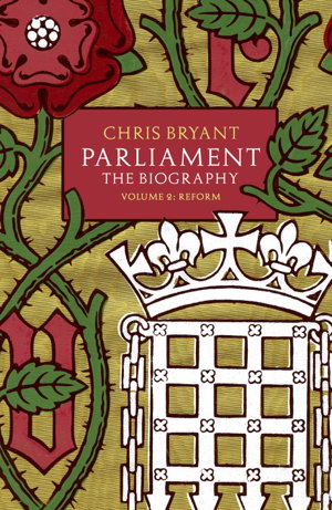 Cover art for Parliament: The Biography (Volume II - Reform)