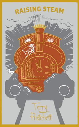 Cover art for Raising Steam (Discworld Novel 40)