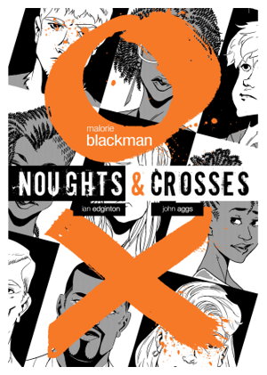 Cover art for Noughts & Crosses Graphic Novel
