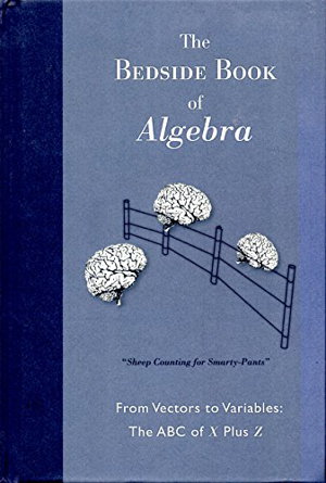 Cover art for The Bedside Book Of Algebra