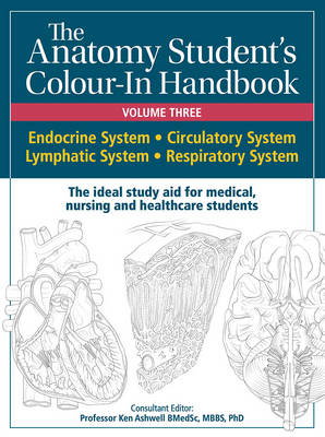 Cover art for Anatomy Student's Colour-In Handbooks: Volume Three