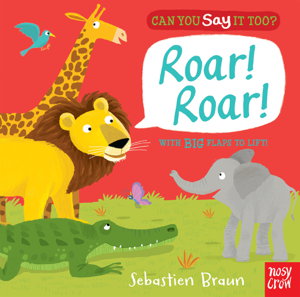 Cover art for Can You Say It Too? Roar! Roar!