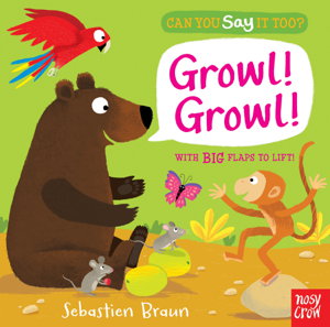 Cover art for Can You Say It Too? Growl! Growl!