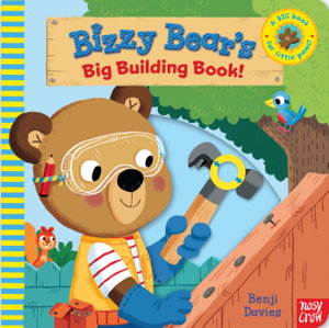 Cover art for Bizzy Bear's Big Building Book