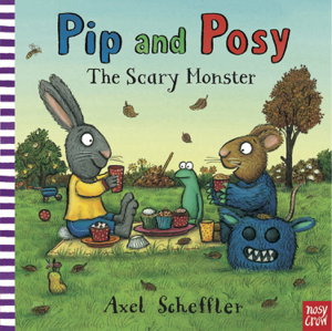 Cover art for Pip and Posy: The Scary Monster