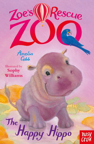 Cover art for Zoe's Rescue Zoo The Happy Hippo
