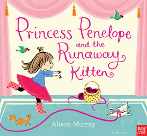 Cover art for Princess Penelope and the Runaway Kitten