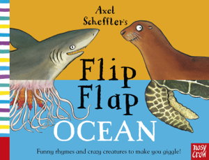 Cover art for Axel Scheffler's Flip Flap Ocean