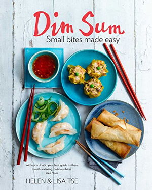 Cover art for Dim Sum Small Bites Made Easy Foreword by Ken Hom