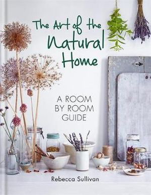 Cover art for The Art of the Natural Home
