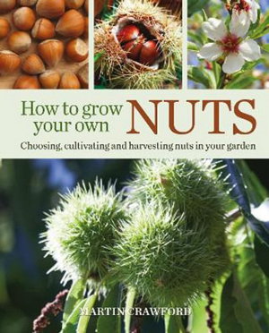 Cover art for How to Grow Your Own Nuts
