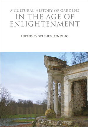 Cover art for A Cultural History of Gardens in the Age of Enlightenment