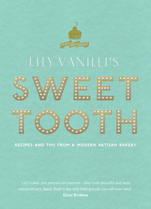 Cover art for Lily Vanilli's Sweet Tooth