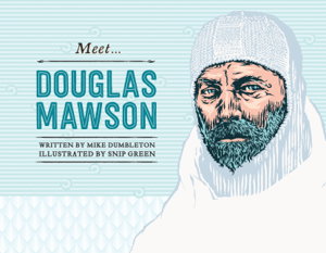 Cover art for Meet... Douglas Mawson