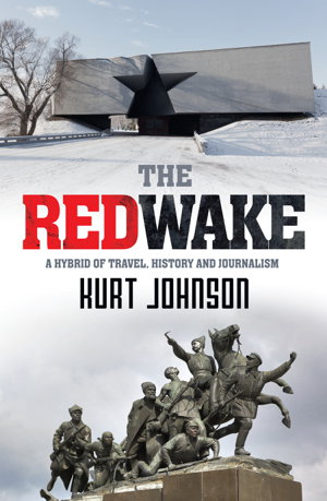 Cover art for Red Wake A Hybrid of Travel History and Journalism