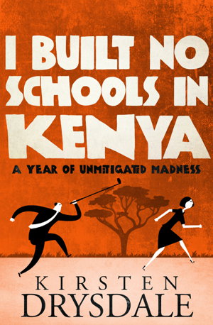 Cover art for I Built No Schools in Kenya