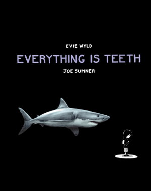 Cover art for Everything is Teeth