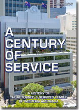 Cover art for Century of Service. A history of the Returned & Services League of WA.