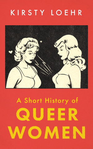 Cover art for Short History of Queer Women