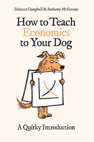 Cover art for How to Teach Economics to Your Dog
