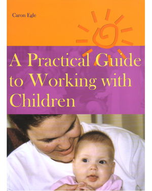Cover art for Practical Guide to Working with Children