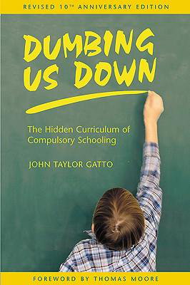 Cover art for Dumbing Us Down