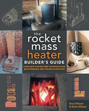 Cover art for The Rocket Mass Heater Builder's Guide