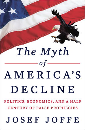 Cover art for The Myth of America's Decline