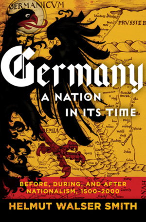 Cover art for Germany: A Nation in Its Time