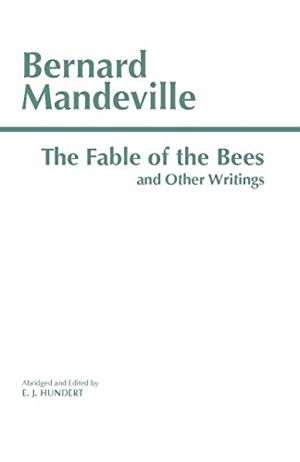 Cover art for The Fable of the Bees and Other Writings