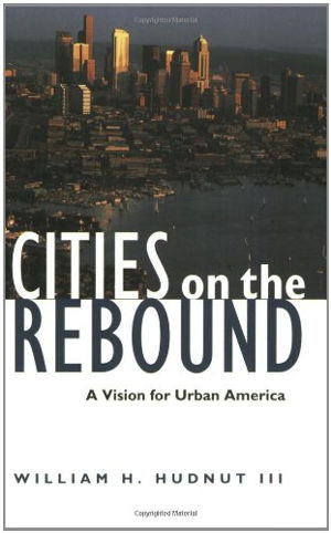 Cover art for Cities on the Rebound a Visual for Urban America