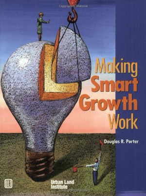 Cover art for Making Smart Growth Work
