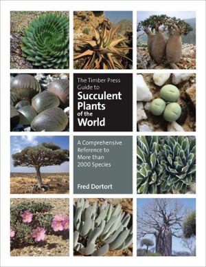 Cover art for The Timber Press Guide to Succulent Plants of the World