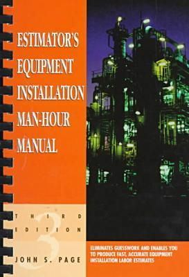 Cover art for Estimator's Equipment Installation Man-Hour Manual