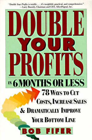 Cover art for Double Your Profits in Six Months or Less