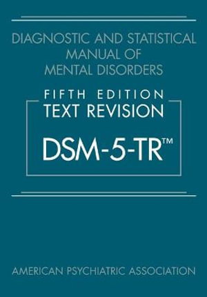 Cover art for Diagnostic and Statistical Manual of Mental Disorders 5/e TR(DSM-5-TR)