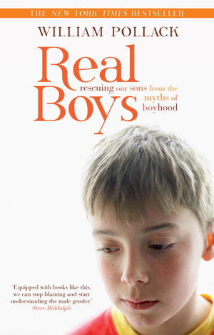 Cover art for Real Boys: Rescuing Our Sons from the Myths of Boyhood