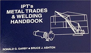 Cover art for IPT's Metal Trades and Welding Handbook
