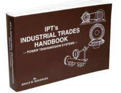 Cover art for IPT's Industrial Trades Handbook Power Transmission Systems