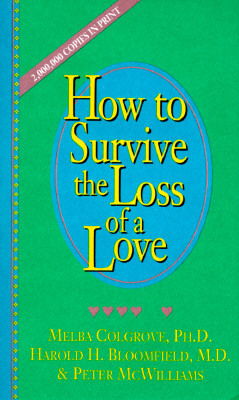 Cover art for How to Survive the Loss of a Loved One