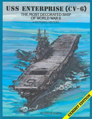 Cover art for USS Enterprise (CV-6), the Most Decorated Ship of World War II