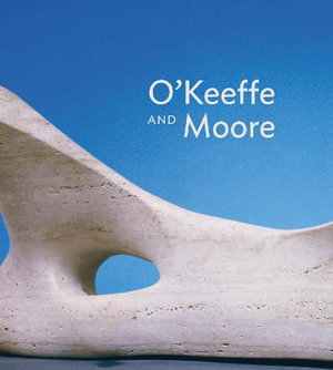 Cover art for O'Keeffe and Moore